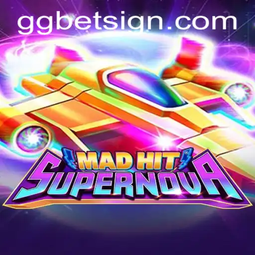 MadHitSupernova: A Galactic Gaming Experience with GG.BET