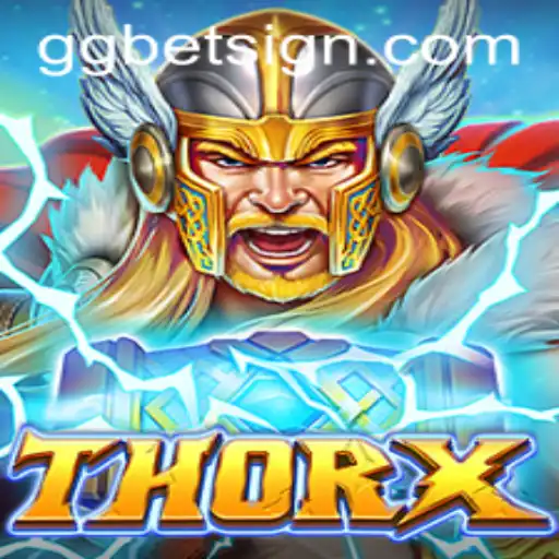 Discover the Exciting World of ThorX: A New Era in Gaming